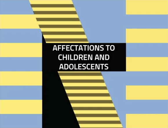 Affectationes to children and adolescents